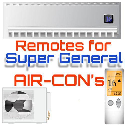AC Remote for Super General ✅ - China Air Conditioner Remotes :: Cheapest AC Remote Solutions