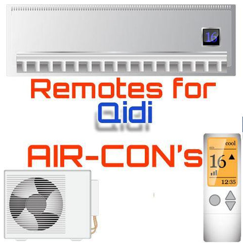 AC Remote for Qidi ✅ - China Air Conditioner Remotes :: Cheapest AC Remote Solutions