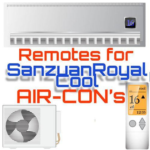 AC Remote for SanzuanRoyalCool ✅ - China Air Conditioner Remotes :: Cheapest AC Remote Solutions