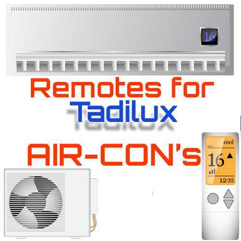 AC Remote for Tadilux ✅ - China Air Conditioner Remotes :: Cheapest AC Remote Solutions