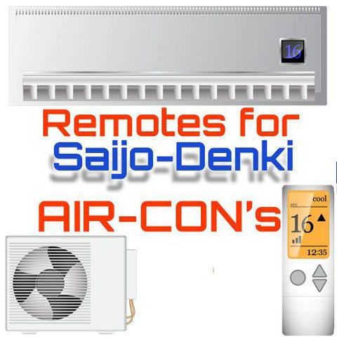 AC Remote for Saijo-Denki ✅ - China Air Conditioner Remotes :: Cheapest AC Remote Solutions
