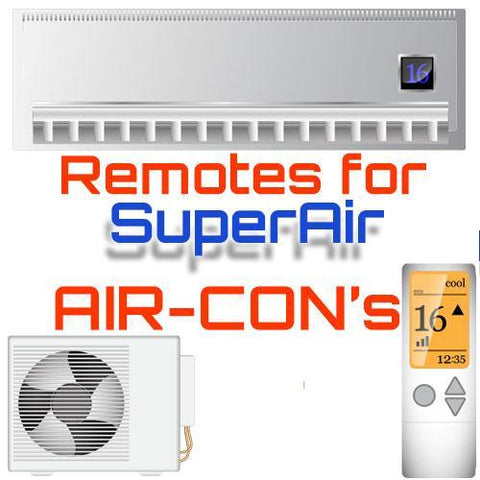 AC Remote for SuperAir ✅ - China Air Conditioner Remotes :: Cheapest AC Remote Solutions