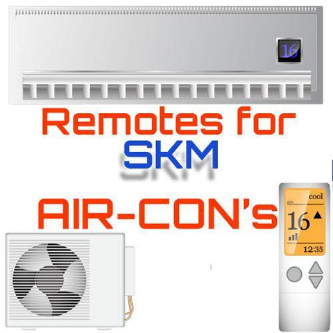 AC Remote for SKM ✅ - China Air Conditioner Remotes :: Cheapest AC Remote Solutions