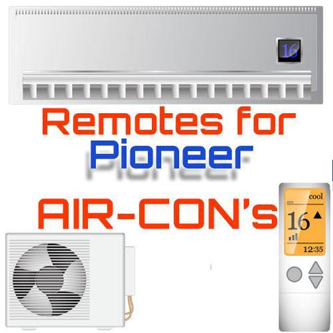 AC Remote for Pioneer ✅ - China Air Conditioner Remotes :: Cheapest AC Remote Solutions